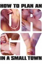 Orgy Small Town Erotik Filmi izle