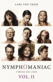 Nymphomaniac: Vol. 2 (İtiraf Bölüm : 2) Türkçe Altyazılı izle